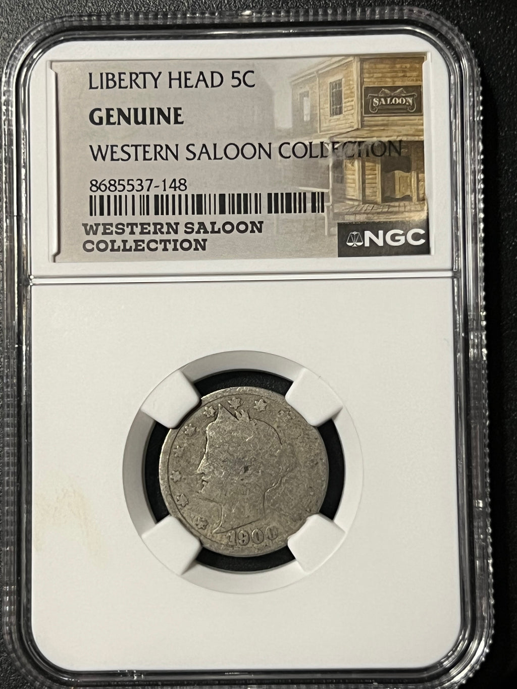 Liberty Head Nickel – NGC Genuine ("Western Saloon Collection" Label)