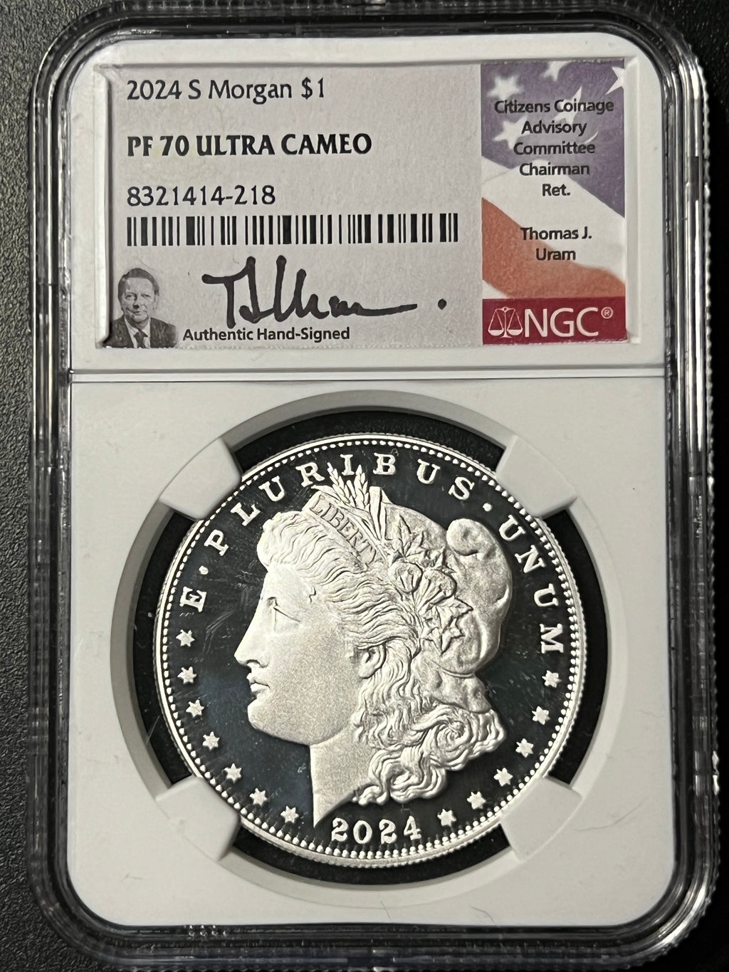 2024-S Morgan Dollar $1 — NGC PF 70 Ultra Cameo (Thomas J. Uram Hand-Signed Label)