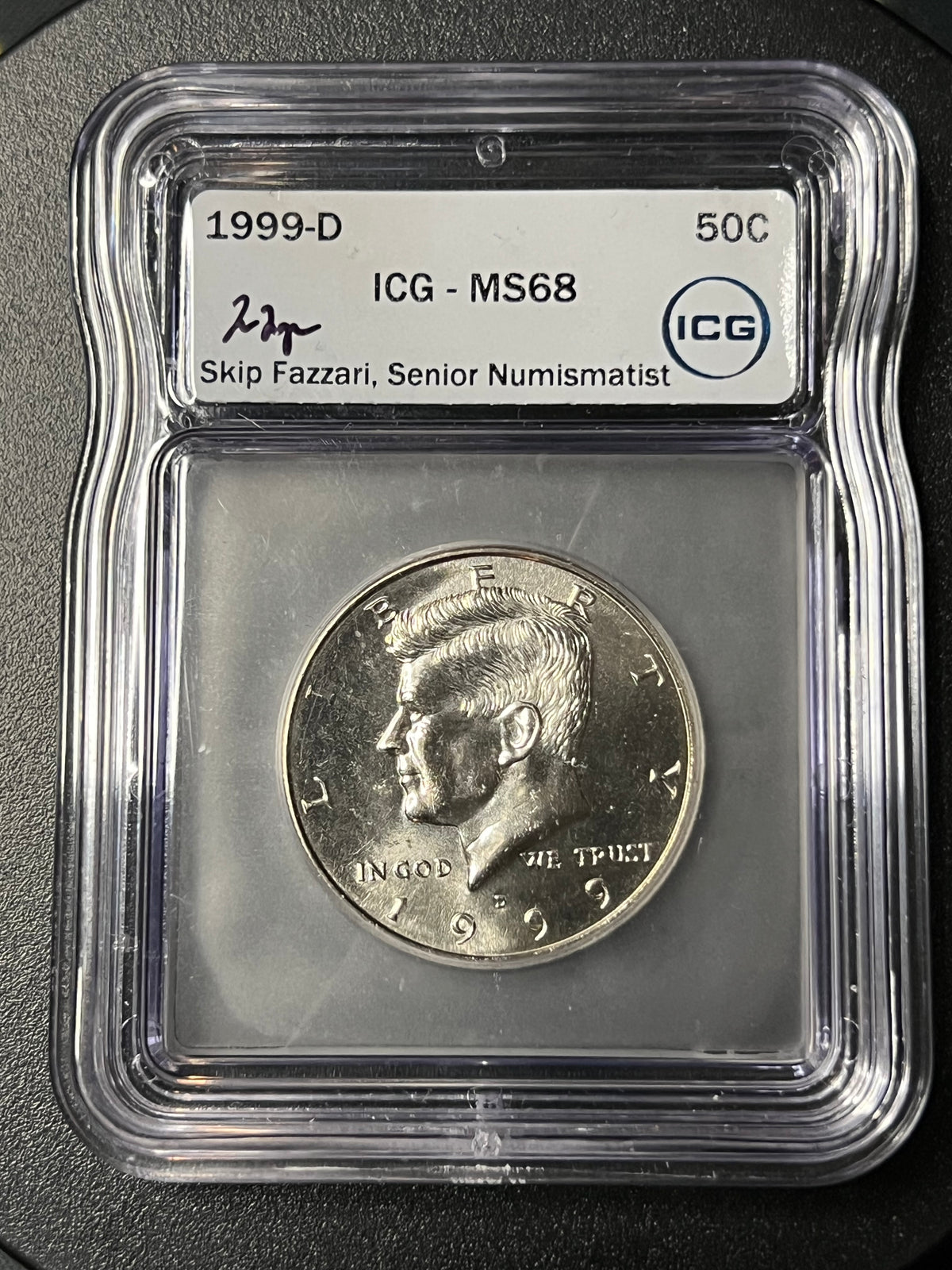 1999-D Kennedy Half Dollar – ICG MS68 (Skip Fazzari Signed Label)
