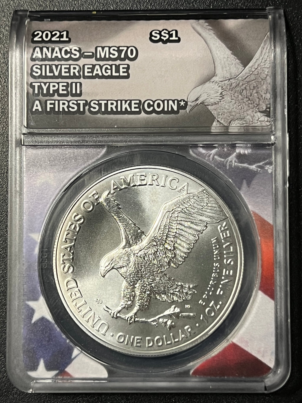 2021 Type II 1 oz American Silver Eagle — ANACS MS70 First Strike (Certified Slab)