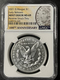 2021-D Morgan Dollar – NGC MS 69 Early Releases (Mint Error: Reverse Struck Thru)