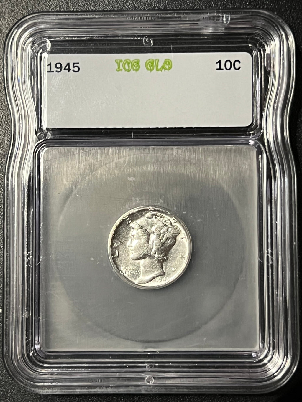 1945 Mercury Dime — ICG GLO AU55 — UV Fluorescent Holder